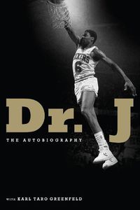 Cover image for Dr. J: The Autobiography