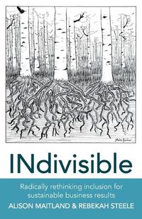 Cover image for INdivisible: Radically rethinking inclusion for sustainable business results