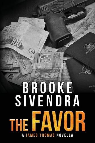 Cover image for The Favor: A James Thomas Novella