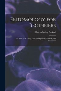 Cover image for Entomology for Beginners