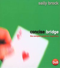 Cover image for Concise Bridge: The Compact Guide for Beginners