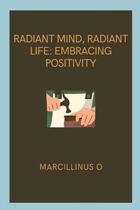 Cover image for Radiant Mind, Radiant Life