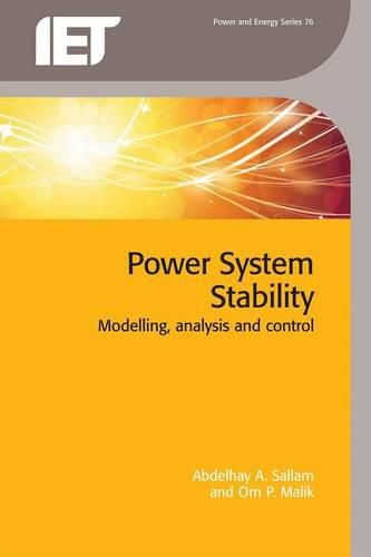 Cover image for Power System Stability: Modelling, analysis and control