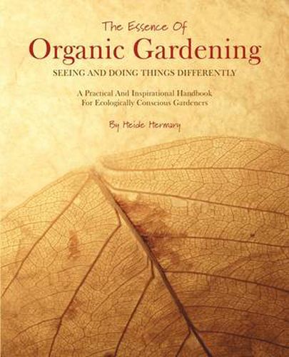 Cover image for The Essence of Organic Gardening