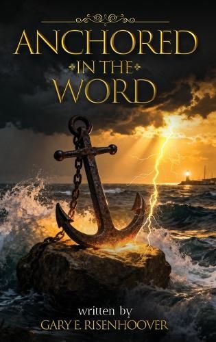 Cover image for Anchored in the Word