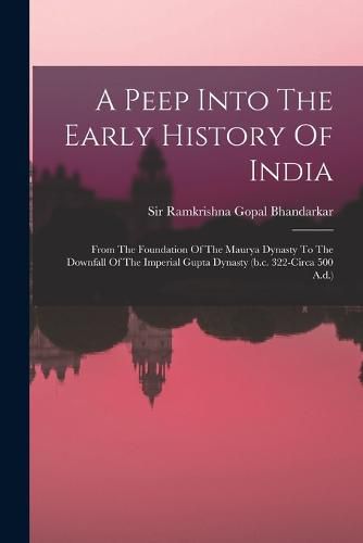 Cover image for A Peep Into The Early History Of India