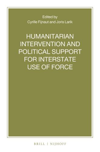 Cover image for Humanitarian Intervention and Political Support for Interstate Use of Force