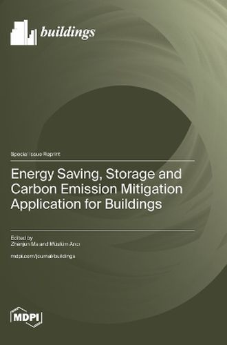 Cover image for Energy Saving, Storage and Carbon Emission Mitigation Application for Buildings