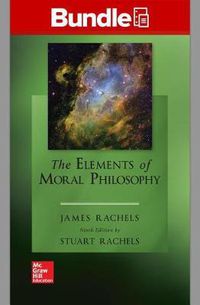 Cover image for Gen Combo Looseleaf the Elements of Moral Philosophy; Connect Access Card