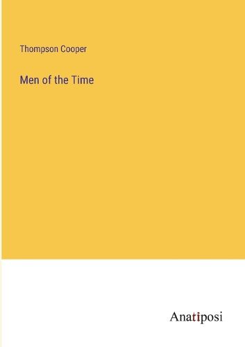 Cover image for Men of the Time