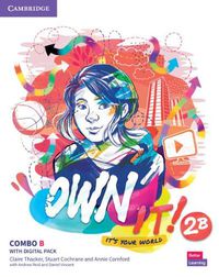 Cover image for Own it! Level 2 Combo B Student's Book and Workbook with Practice Extra