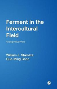 Cover image for Ferment in the Intercultural Field: Axiology/Value/Praxis