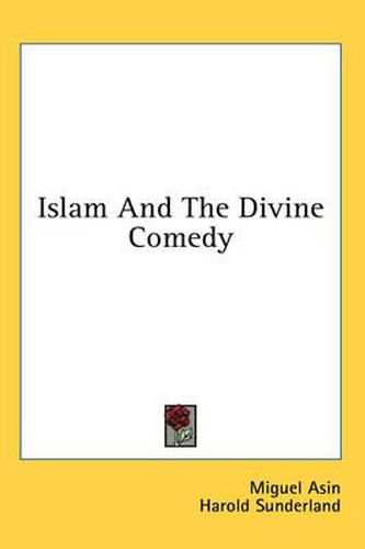 Cover image for Islam and the Divine Comedy