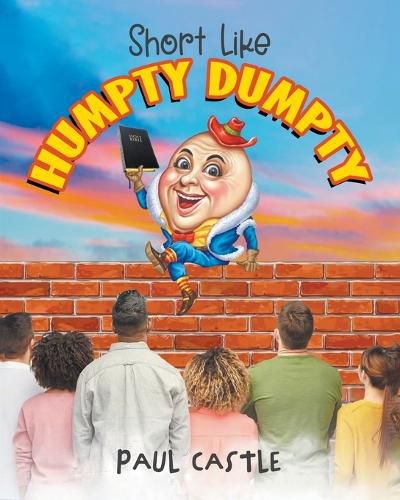 Cover image for Short Like Humpty Dumpty