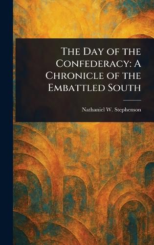 Cover image for The Day of the Confederacy