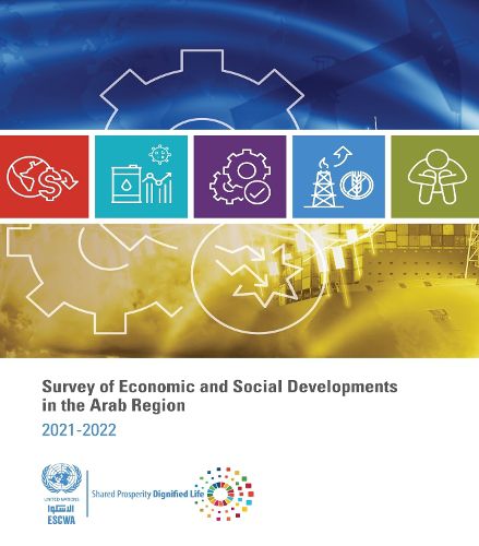 Survey of economic and social developments in the Arab region 2021-2022