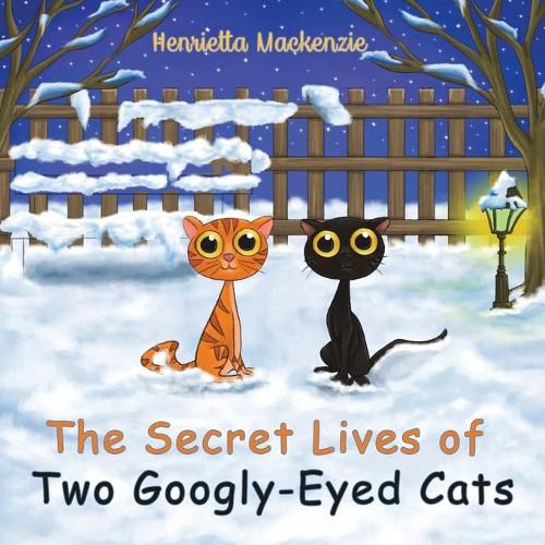 Cover image for The Secret Lives of Two Googly-Eyed Cats