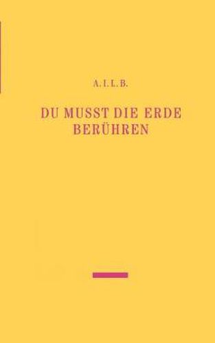 Cover image for Du musst die Erde beruhren