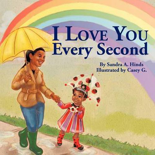 Cover image for I Love You Every Second