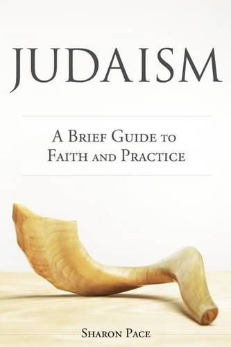 Cover image for Judaism: A Brief Guide to Faith and Practice