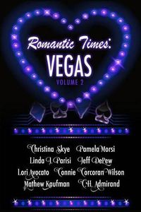 Cover image for Romantic Times: Vegas: Book 2