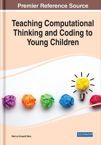 Teaching Computational Thinking and Coding to Young Children