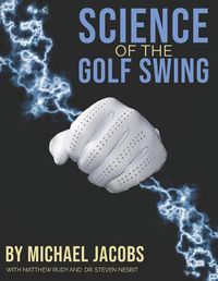 Cover image for Science of the Golf Swing