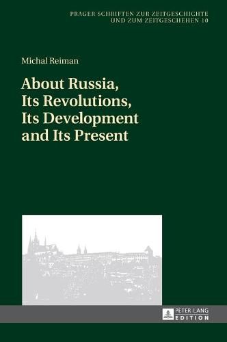 Cover image for About Russia, Its Revolutions, Its Development and Its Present