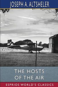 Cover image for The Hosts of the Air (Esprios Classics)