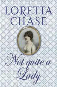 Cover image for Not Quite A Lady: Number 4 in series