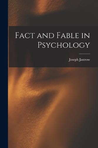 Cover image for Fact and Fable in Psychology