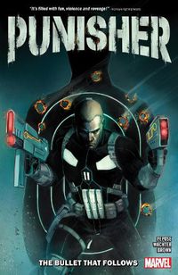 Cover image for Punisher: The Bullet That Follows