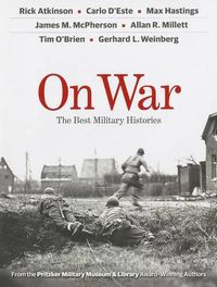 Cover image for On War: The Best Military Histories