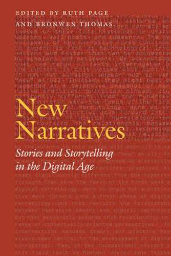 Cover image for New Narratives: Stories and Storytelling in the Digital Age