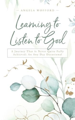 Cover image for Learning to Listen to God