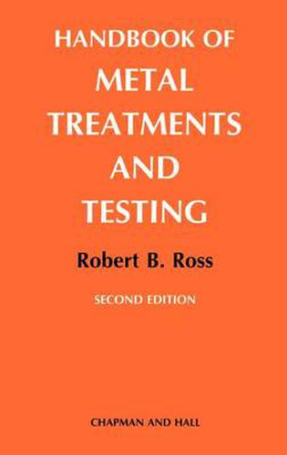 Cover image for Handbook of Metal Treatments and Testing