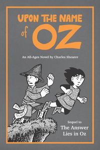 Cover image for Upon the Name of Oz