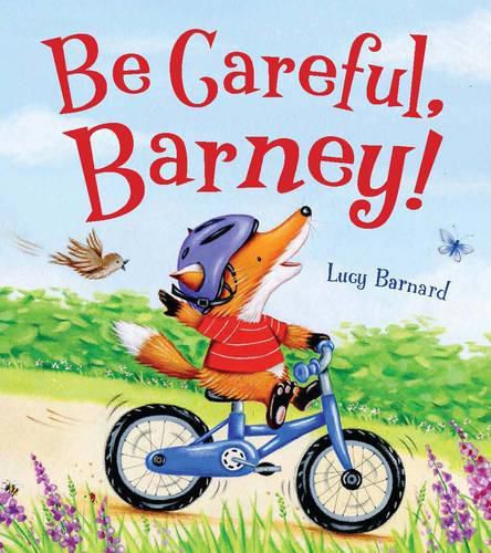 Cover image for Be Careful, Barney