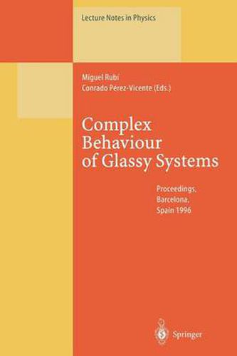 Cover image for Complex Behaviour of Glassy Systems: Proceedings of the XIV Sitges Conference Sitges, Barcelona, Spain, 10-14 June 1996