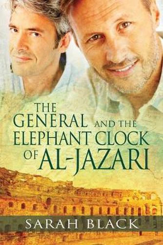 Cover image for The General and the Elephant Clock of Al-Jazari