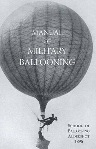 Cover image for Manual of Military Ballooning