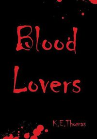 Cover image for Blood Lovers