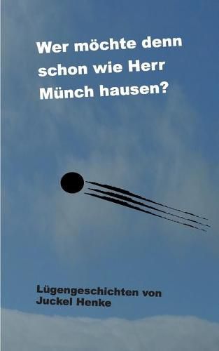 Cover image for Wer moechte denn schon wie Herr Munch hausen?