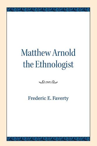 Cover image for Matthew Arnold the Ethnologist