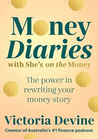 Cover image for Money Diaries with She's on the Money