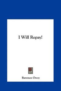 Cover image for I Will Repay!