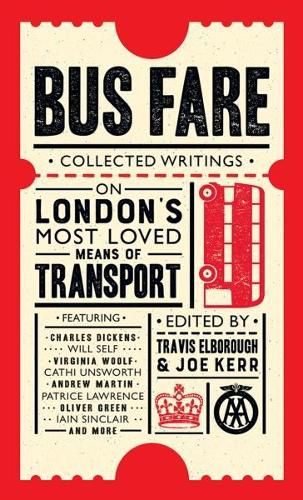 Cover image for Bus Fare: Collected writings on the London bus