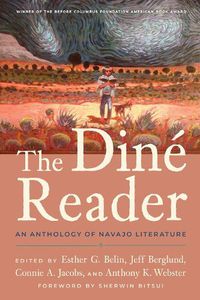 Cover image for The Dine Reader: An Anthology of Navajo Literature