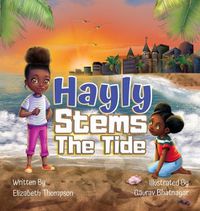 Cover image for Hayly Stems The Tide