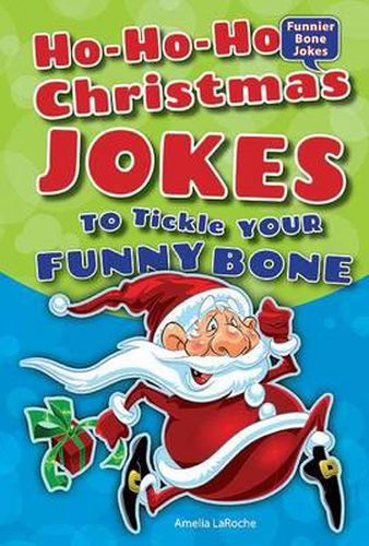 Cover image for Ho-Ho-Ho Christmas Jokes to Tickle Your Funny Bone